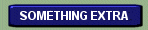 Something Extra